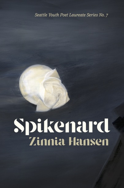 Zinnia Hansen, Spikenard